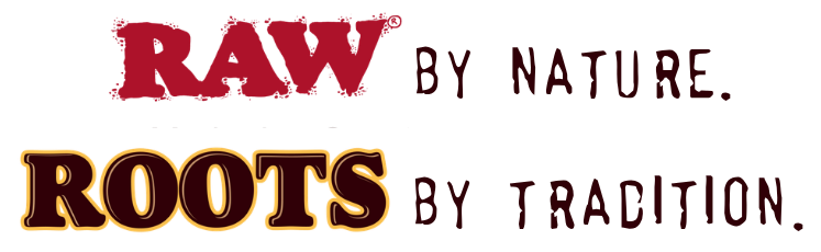 RAW by nature. ROOTS by tradition.